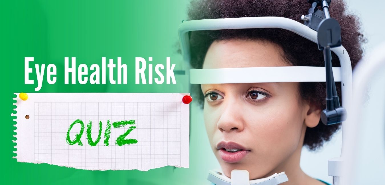 Eye Health Risk Assessment